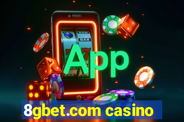 8gbet.com casino